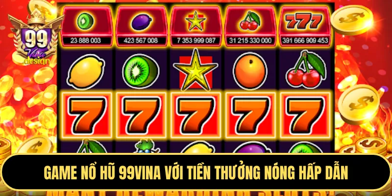 Game Nổ Hũ (Slots) tại Hi88